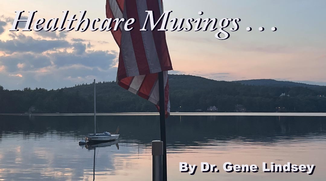 Healthcare Musings For July 10, 2026
